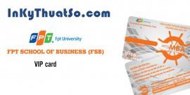Vip card cho Viện Quản trị kinh doanh (FSB) trực thuộc Tập đoàn FPT